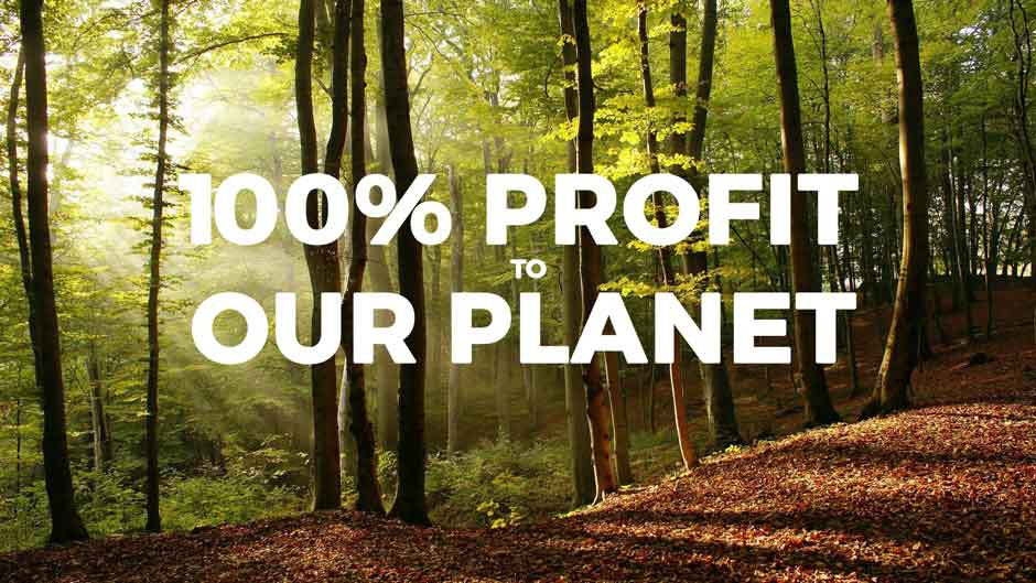 100% Profit to Our Planet
